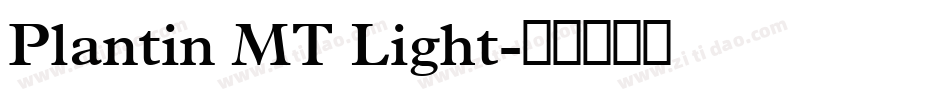Plantin MT Light字体转换